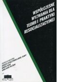 Współczesne wyzwania dla teorii i praktyki
