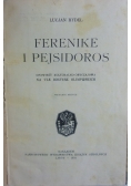 Ferenike i Pejsidoros, 1934 r.