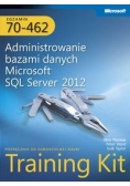 Egzamin 70-462 Administrowanie bazami danych Microsoft SQL Server 2012 Training Kit
