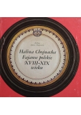 Fajanse polskie XVIII-XIX wieku