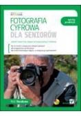 Fotografia cyfrowa dla seniorów. Seria praktyk