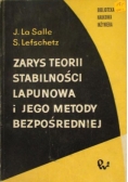 Zarys teorii stabilności lapunowa i jego metody bezpiośredniej