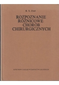 Rozpoznanie Różnicowe chorób chirurgicznych