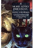 More Kinky Friedman