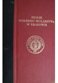 Dzieje wolnego mularstwa w Krakowie Reprint z 1929 r