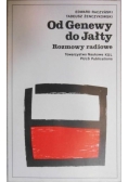 Od Genewy do Jałty Rozmowy radiowe