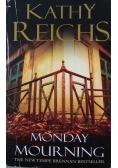 Monday Mourning