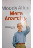 Mere Anarchy
