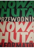 Przewodnik Nowa Huta