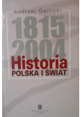 Historia 1815 -  2004 Polska i świat