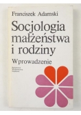 Socjologia małżeństwa i rodziny, Wprowadzenie