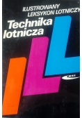 Ilustrowany Leksykon Lotniczy .Technika lotnictwa