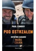 Pod ostrzałem
