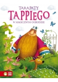 Tappi. Tarapaty Tappiego w Magicznym Ogrodzie cz.4