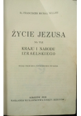 Życie Jezusa na tle kraju i narodu izraelskiego, 1936 r.