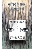 Miejsca i twarze