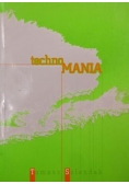 Technomania. Cyberplemię w zwierciadle socjologii