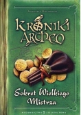 Kroniki Archeo. Sekret Wielkiego Mistrza