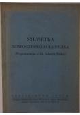 Sylwetka nowoczesnego katolika, 1947 r.