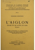 Laiglon drame en six actes en vers 1931 r.