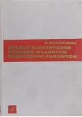 Układy elektryczne potrzeb własnych elektrowni parowych
