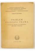 Problem filozofii prawa, 1949 r.