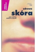 Zdrowa skóra