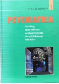Psychiatria Tom 1 Podstawy psychiatrii