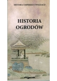 Historia chińskiej cywilizacji Historia ogrodów