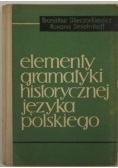 Elementy gramatyki historycznej języka polskiego