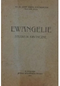 Ewangelie studyum krytyczne, 1915 r.