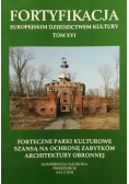 Fortyfikacja europejskim dziedzictwem kultury, Tom XVI