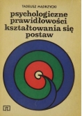 Psychologiczne prawidłowości kształtowania się postaw