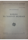 Rośliny na naszych szlakach