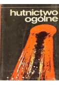 Hutnictwo ogólne