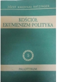 Kościół ekumenizm polityka 5