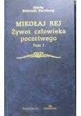 Żywot człowieka poczciwego, Tom I - II
