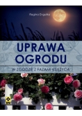 Uprawa ogrodu w zgodzie z fazami Księżyca