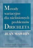 Metody wariacyjne dla nieliniowych problemów Dirichleta