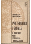 Pretendenci i górale z dziejów Unii Szkocko-Angielskiej