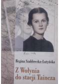 Z wołynia do stacji Taincza