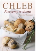 Chleb, pieczemy w domu