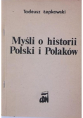 Myśli o historii Polski i Polaków