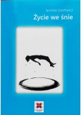 Życie we śnie