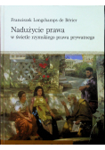 Nadużycie prawa w świetle rzymskiego prawa prywatnego NOWA