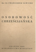 Osobowość chrześcijańska, 1947 r.