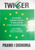 Systemy Emerytalne w Krajach Unii Europejskiej