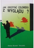 Jak odczytać człowieka z wyglądu