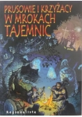 Prusowie i Krzyżacy w mrokach tajemnic