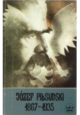 Józef Piłsudski 1867 1935